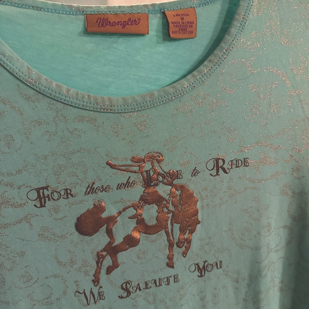 Wrangler “For Those About to Ride We Salute You” top size M ~ teal/bronze